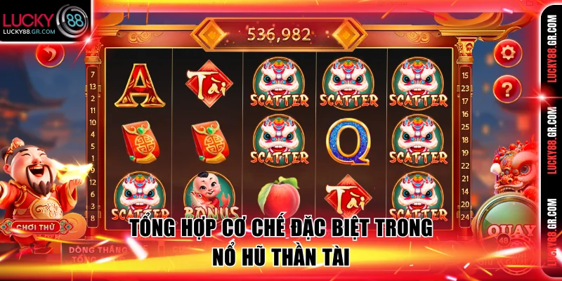Khám phá cơ chế đặc biệt hữu ích trong quá trình quay thưởng